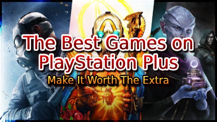 PlayStation Plus'ta En İyi Oyunlar | Ekstra değerinde yap