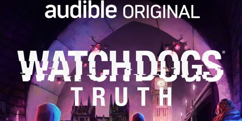 Ubisoft เปิดตัว Watch Dogs: Truth สำหรับเกมเพลย์บนมือถือ