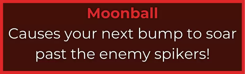 Moonball ability from Haikyuu Legends