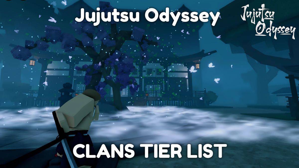 Ultimate JujutSu Odyssey Clans Tier List (ဖေဖော်ဝါရီ 2025)