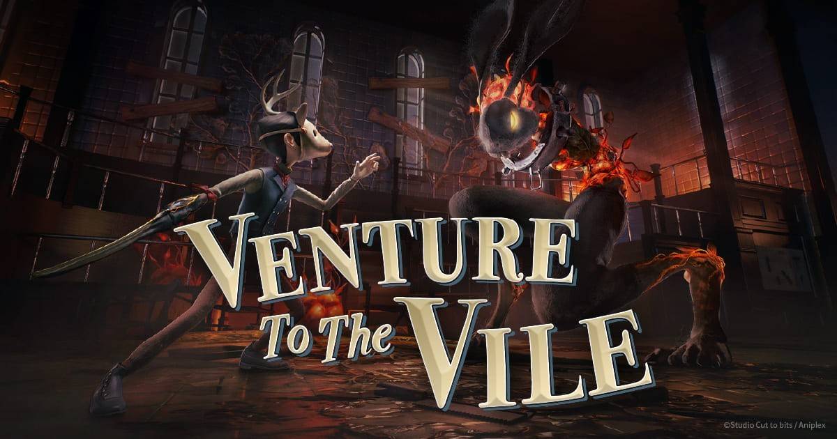 Venture To The Vile