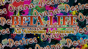 Beta Life 0.0.1 (PC/Android) Captura de pantalla 0