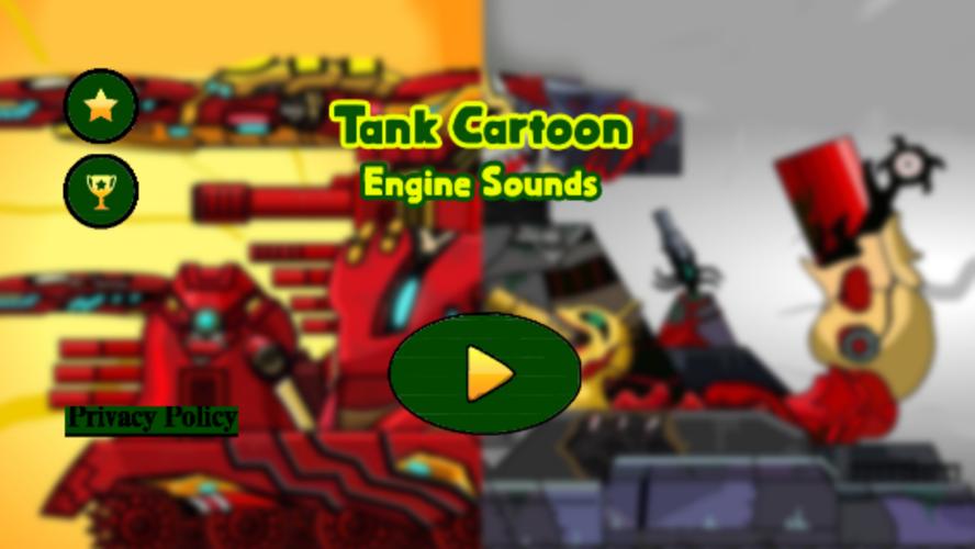 Tank Cartoon : Engine Sounds Screenshot 0