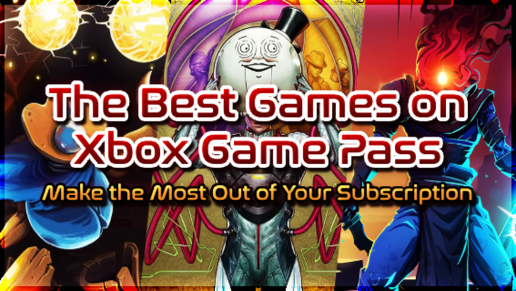 Top Xbox Game Pass -games om uw abonnement te maximaliseren