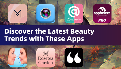 Tuklasin ang Pinakabagong Mga Trend sa Pagpapaganda gamit ang Mga App na Ito