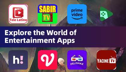 Explore the World of Entertainment Apps