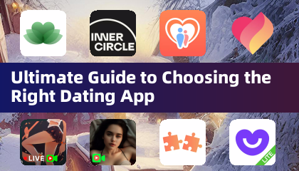 Guide ultime pour choisir la bonne application de rencontres