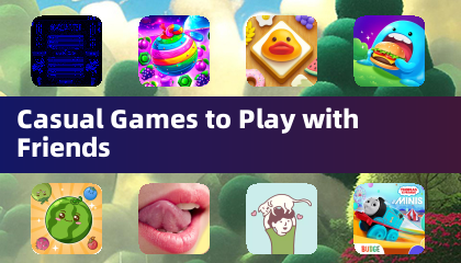 Casual Games to Play with Friends