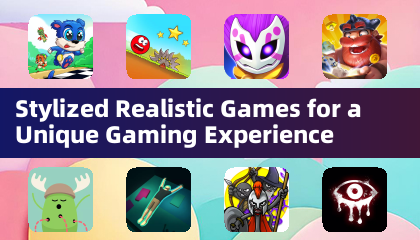 Stylized Realistic Games for a Unique Gaming Experience