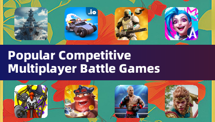 Popular Competitive Multiplayer Battle Games
