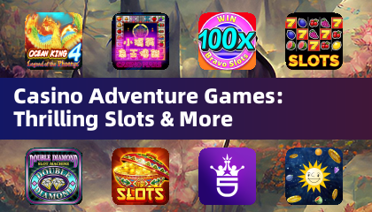 Casino Adventure Games: Spannende Slots & Mehr
