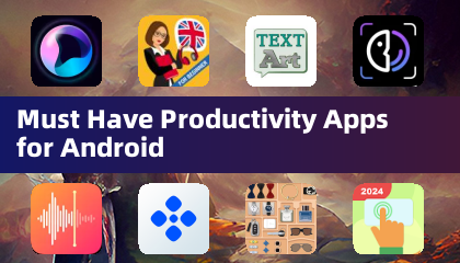 Applications de productivité indispensables pour Android