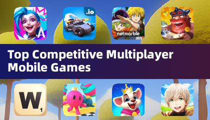 Top Competitive Multiplayer Mobile Games