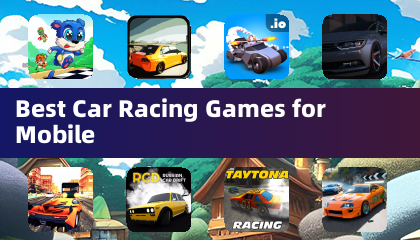 Best Car Racing Games for Mobile