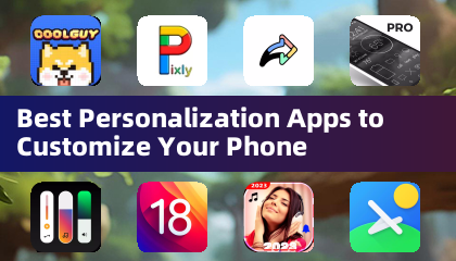 最适合个性化手机的应用程序