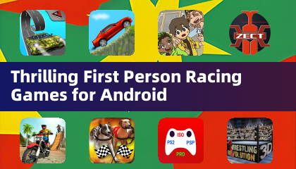 Thrilling First Person Racing Games for Android