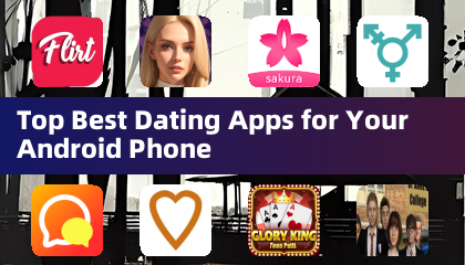 適合您 Android 手機的最佳約會應用程式