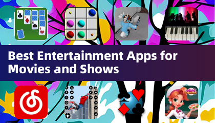 Best Entertainment Apps for Movies and Shows